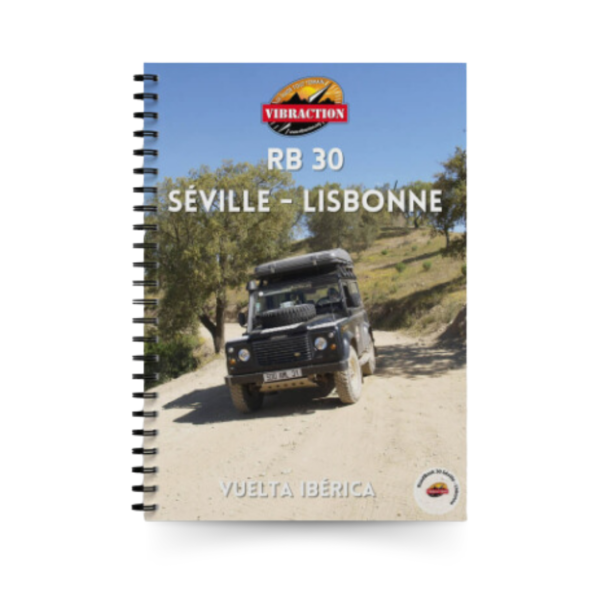 Road book 30 : Séville - Lisbonne