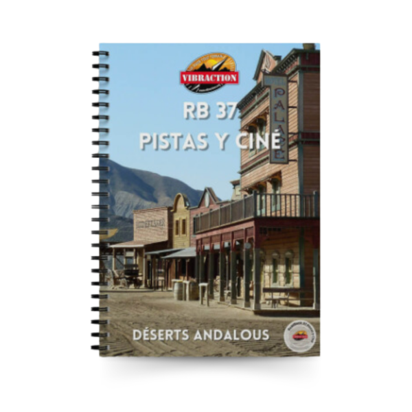 Road book 37 : Pistas y Ciné (dans les déserts Andalous)