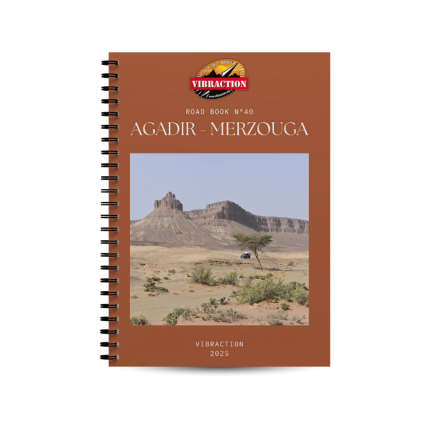 Road book 40 : Agadir-Merzouga