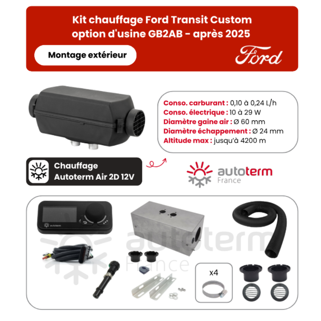 Kit chauffage Ford Transit Custom (2025+) avec option GB2AB extérieur AUTOTERM – Image 1